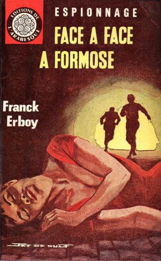 Face à face à Formose